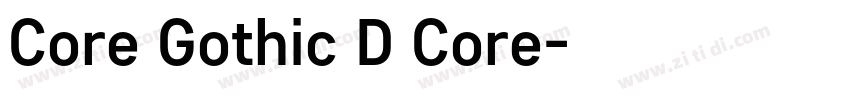 Core Gothic D Core字体转换